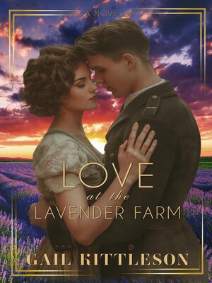 cover image of Love at the Lavender Farm